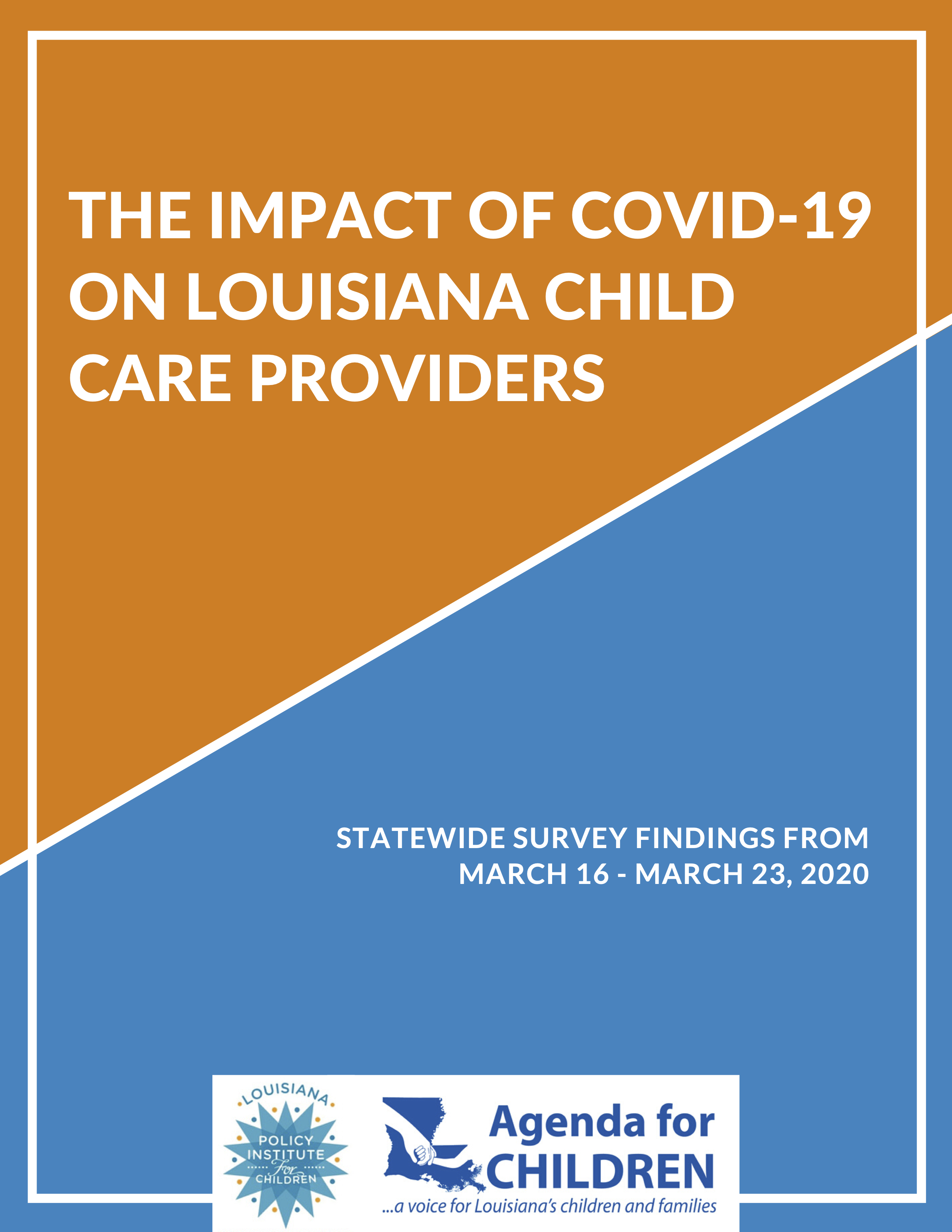 The Impact of COVID-19 on Louisiana Child Care Providers - LPIC