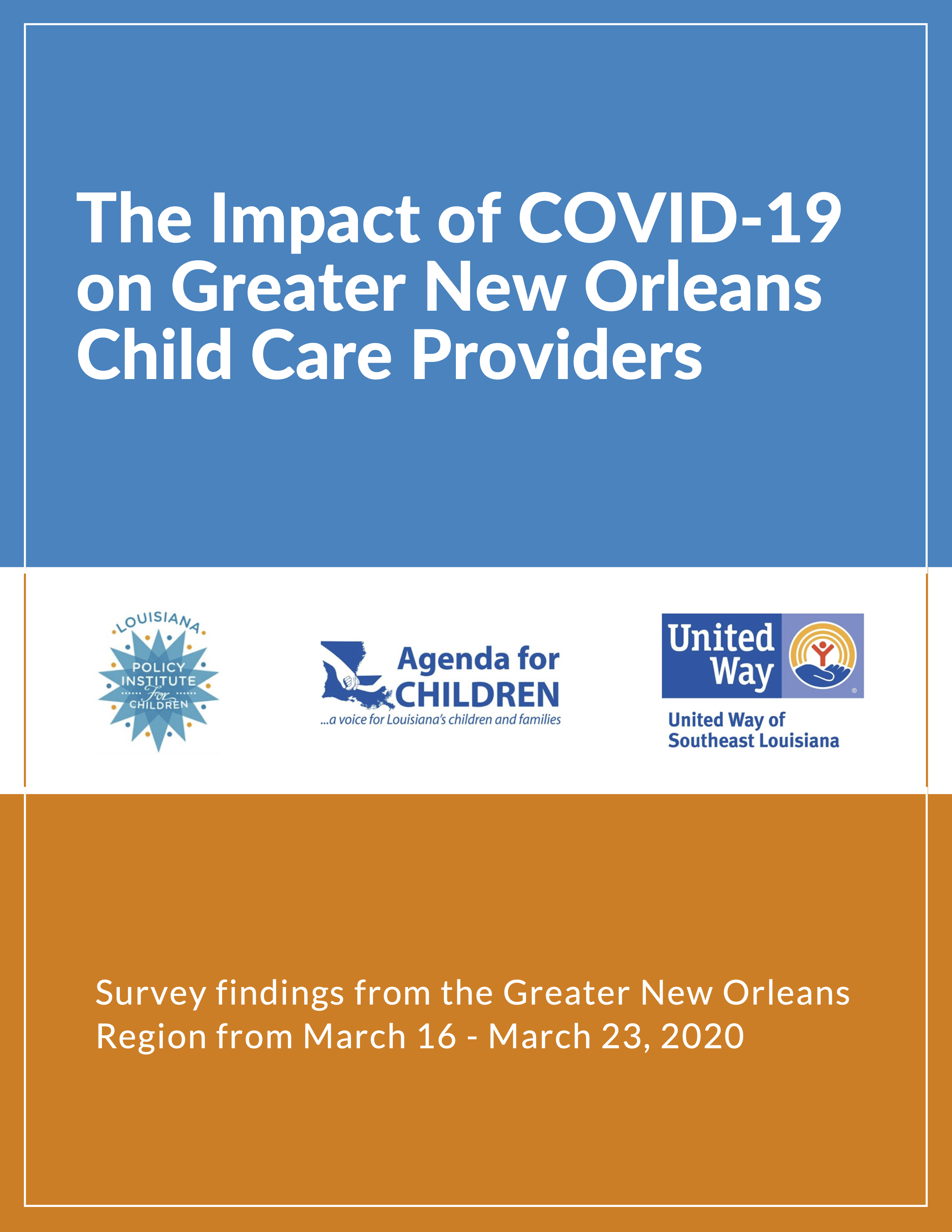 The Impact of COVID-19 on Southeast Louisiana Child Care Providers - LPIC